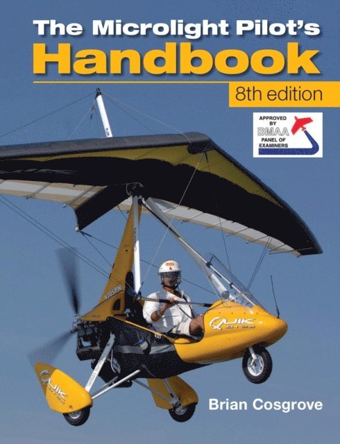 Brian Cosgrove - Microlight Pilot's Handbook - 8th Edition, E-bok