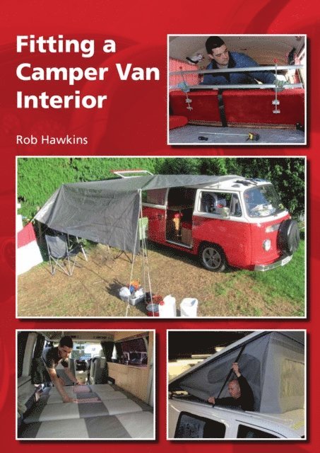 Rob Hawkins - Fitting a Camper Van Interior, E-bok