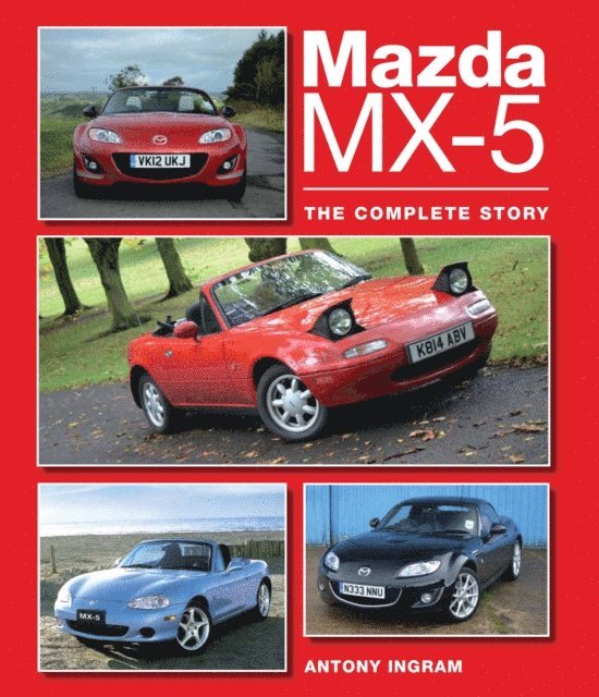 Antony Ingram - Mazda MX-5, E-bok