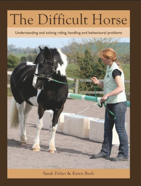 Sarah Fisher, Karen Bush - Difficult Horse, E-bok
