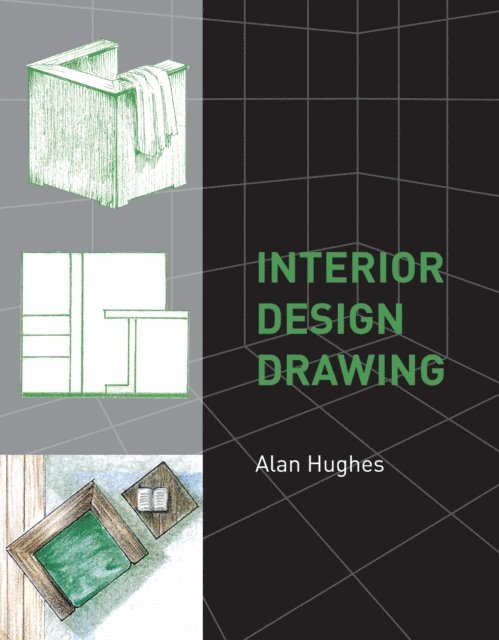 Alan Hughes - Interior Design Drawing, E-bok