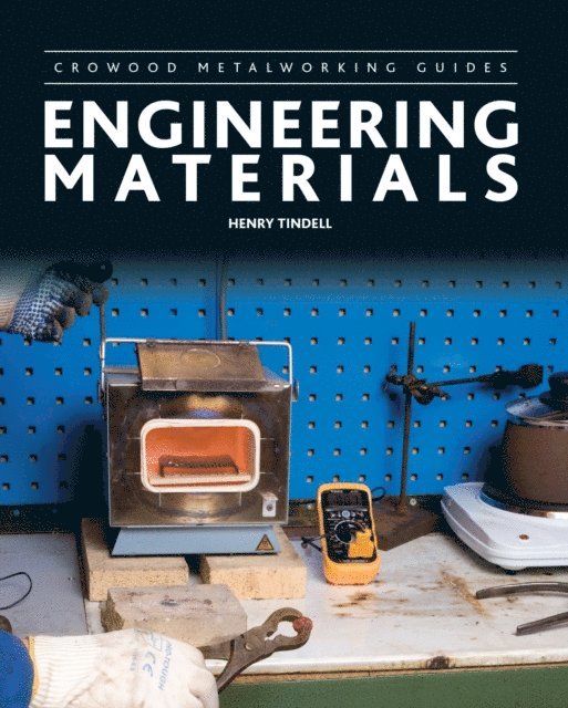 Henry Tindell - Engineering Materials, E-bok