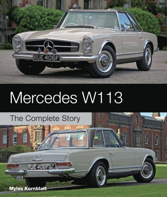 Myles Kornblatt - Mercedes W113, E-bok