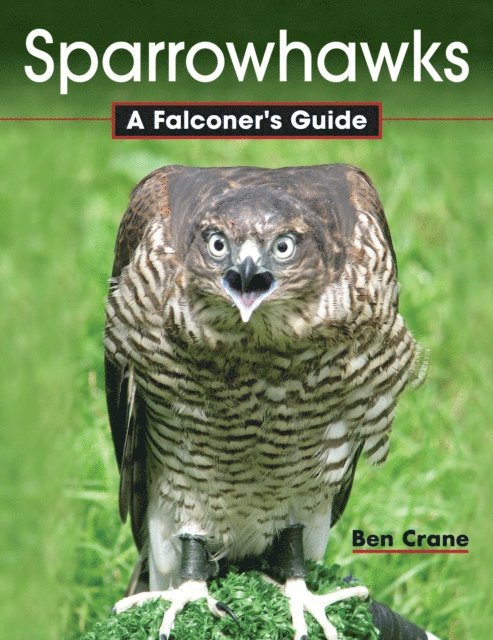 Ben Crane - Sparrowhawks, E-bok
