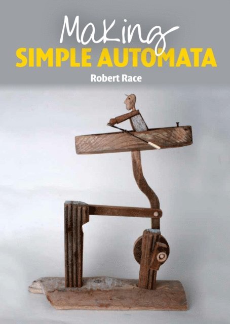 Robert Race - Making Simple Automata, E-bok