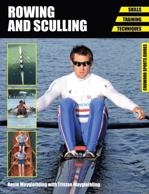 Rosie Mayglothling - Rowing and Sculling, E-bok