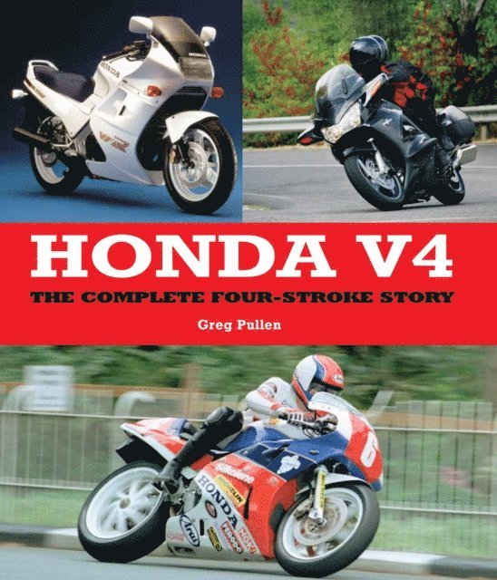 Greg Pullen - Honda V4, E-bok. Tillgänglighet: Lägg i varukorg