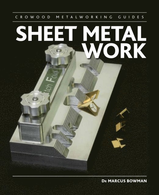 Marcus Bowman - Sheet Metal Work, E-bok