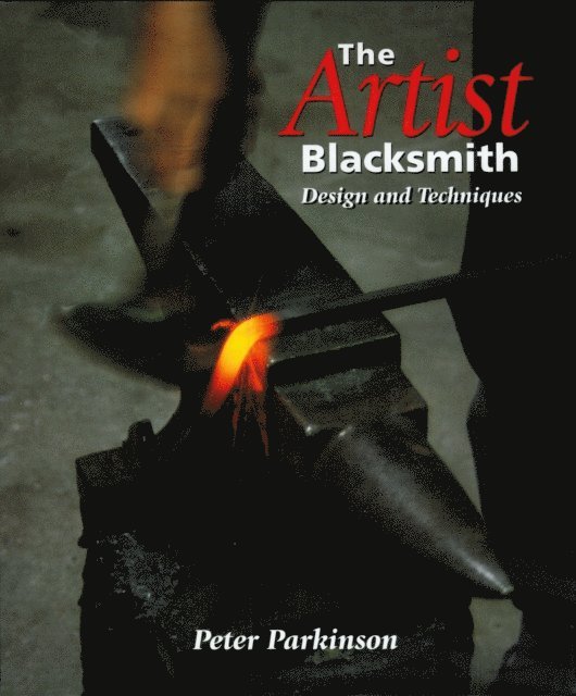 Peter Parkinson - Artist Blacksmith, E-bok. Tillgänglighet: Lägg i varukorg
