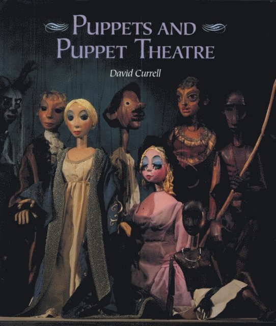 David Currell - Puppets and Puppet Theatre, E-bok