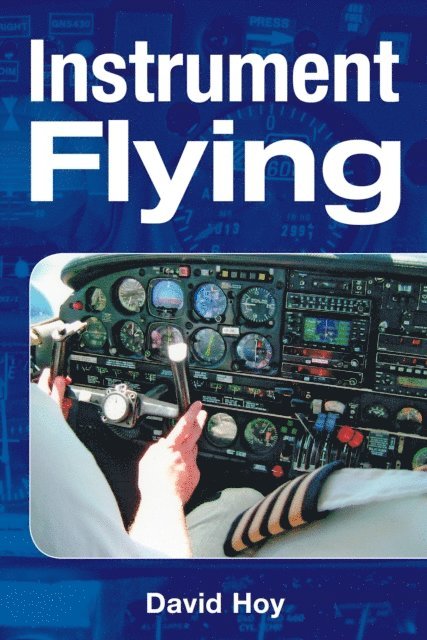 David Hoy - Instrument Flying, E-bok