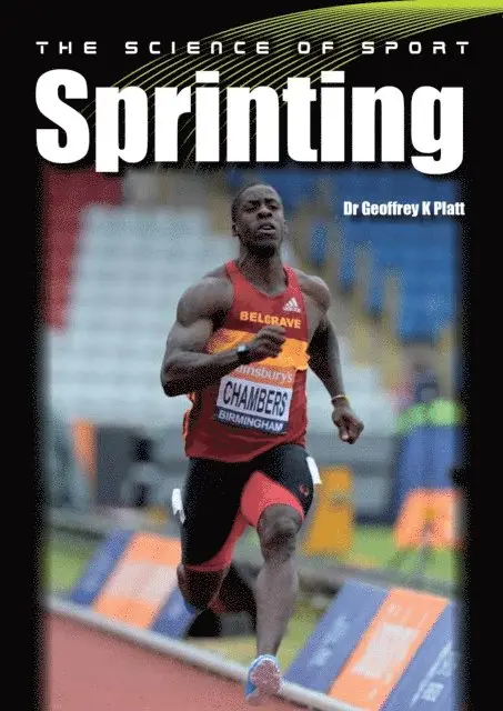 Geoffrey GK Platt - Science of Sport: Sprinting, E-bok. Tillgänglighet: Lägg i varukorg