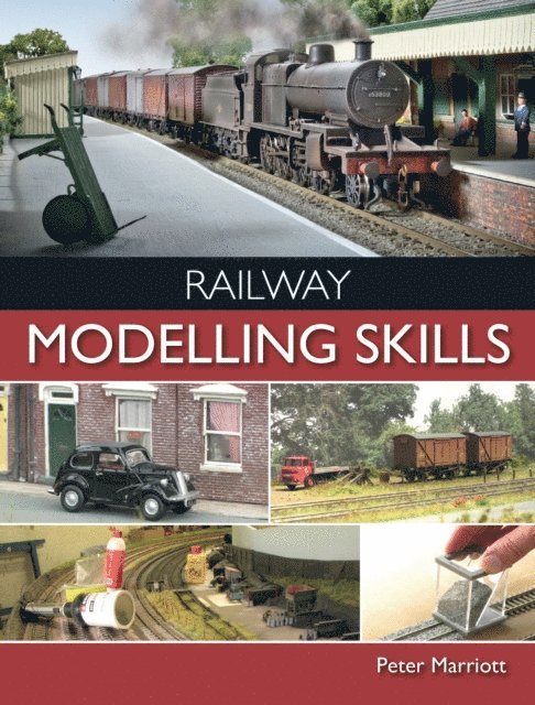 Peter Marriott - Railway Modelling Skills, E-bok. Tillgänglighet: Lägg i varukorg