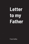 Letter to my Father