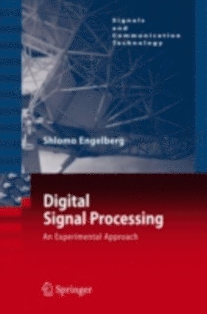 Shlomo Engelberg - Digital Signal Processing, E-bok