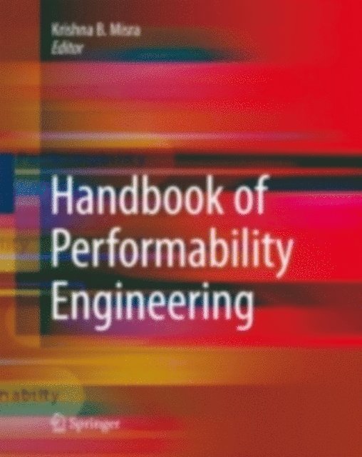 Krishna B. Misra - Handbook of Performability Engineering, E-bok