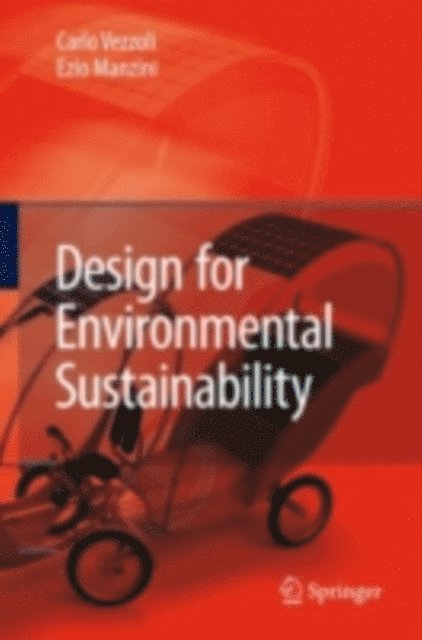 Ezio Manzini, Carlo Arnaldo Vezzoli - Design for Environmental Sustainability, E-bok