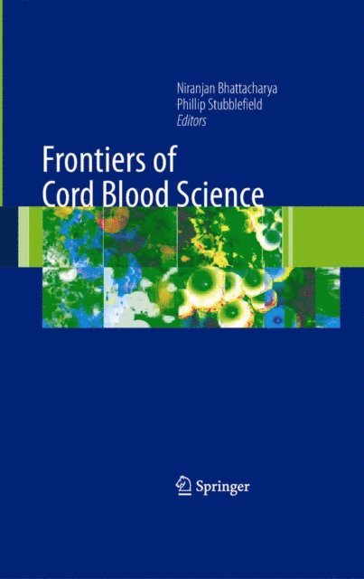 Phillip Stubblefield, Niranjan Bhattacharya - Frontiers of Cord Blood Science, E-bok