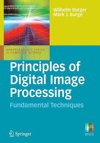 Principles of Digital Image Processing av Wilhelm Burger, Mark J Burge