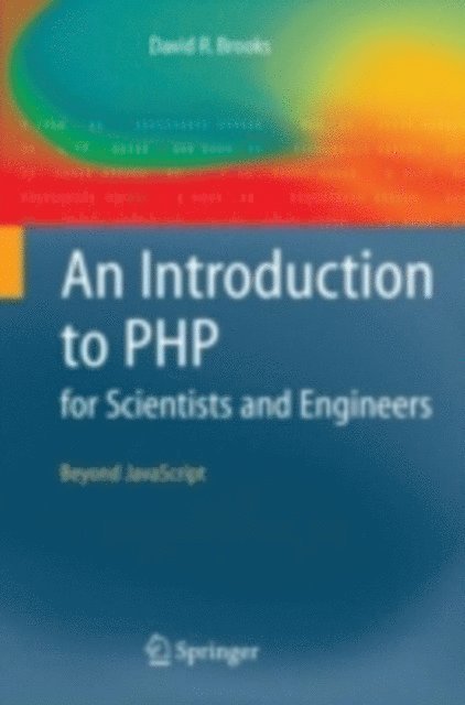 David R. Brooks - Introduction to PHP for Scientists and Engineers, E-bok