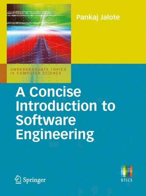 Pankaj Jalote - Concise Introduction to Software Engineering, E-bok