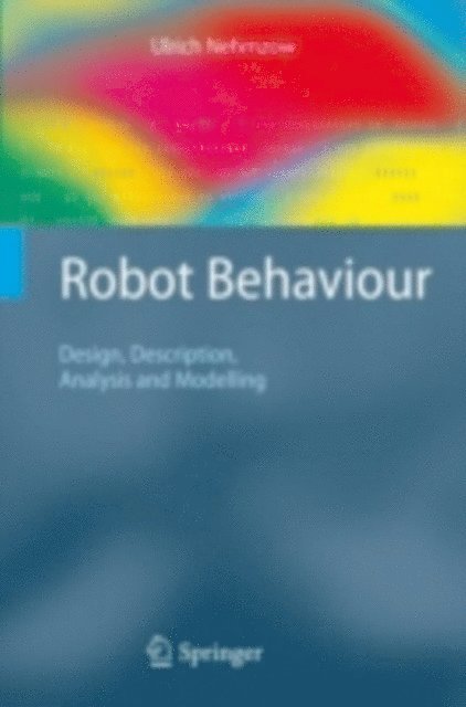 Ulrich Nehmzow - Robot Behaviour, E-bok