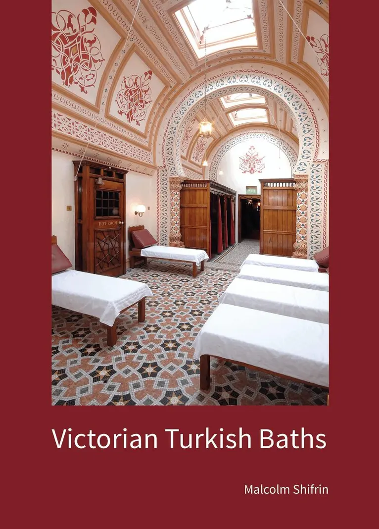 Malcolm Shifrin - Victorian Turkish Baths, Inbunden. Tillgänglighet: Lägg i varukorg