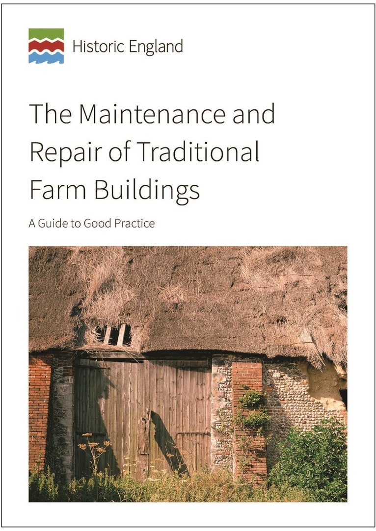 David Pickles, Jeremy Lake - Maintenance and Repair of Traditional Farm Buildings, Häftad. Tillgänglighet: Tillfälligt slut