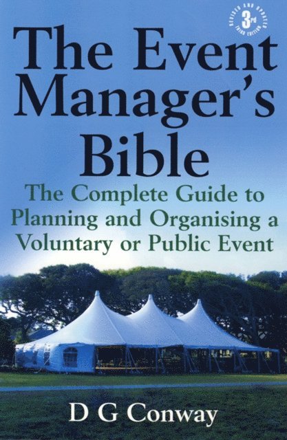 D.G. Conway - Event Manager's Bible 3rd Edition, E-bok