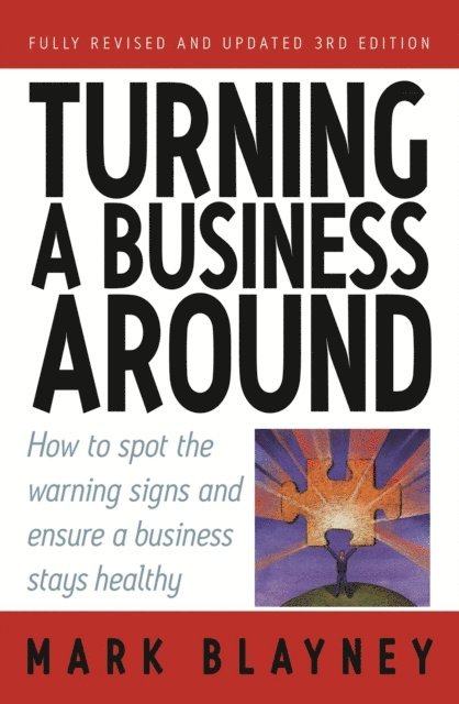 Mark Blayney - Turning A Business Around, E-bok