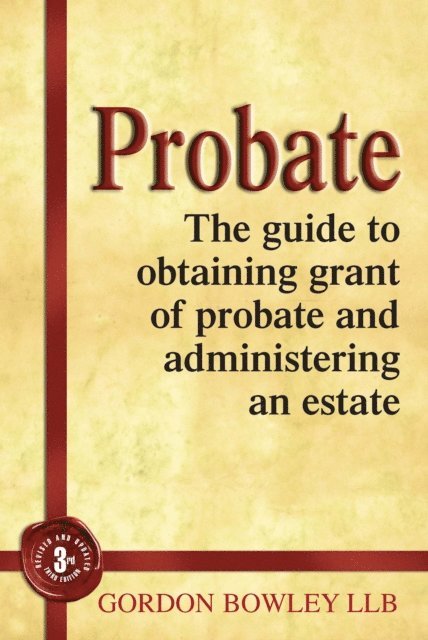Gordon Bowley - Probate, E-bok