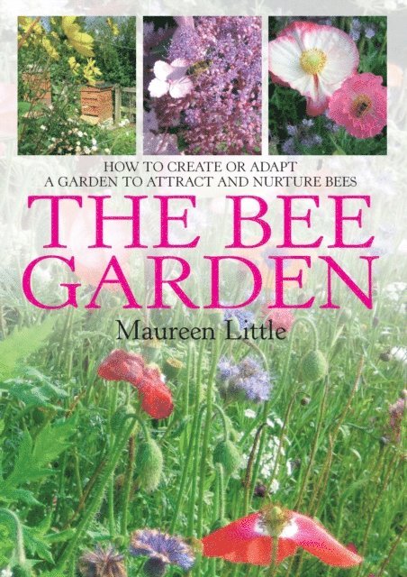 Maureen Little - Bee Garden, E-bok. Tillgänglighet: Lägg i varukorg