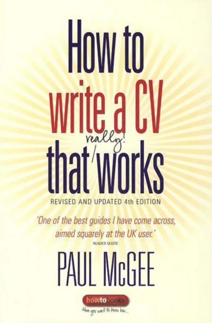 Paul McGee - How To Write a CV That Really Works, E-bok