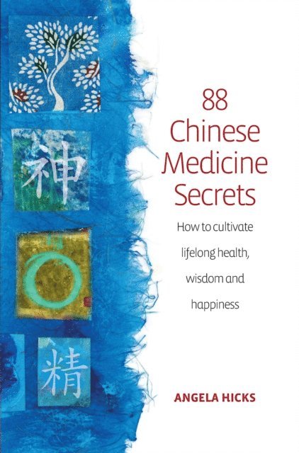Angela Hicks - 88 Chinese Medicine Secrets, E-bok