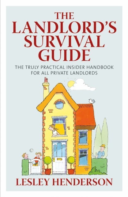 Lesley Henderson - Landlord's Survival Guide, E-bok