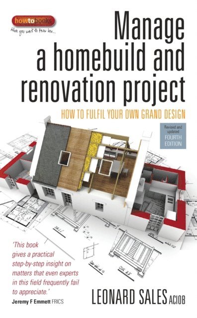 Leonard Sales - Manage A Home Build And Renovation Project 4th Edition, E-bok. Tillgänglighet: Lägg i varukorg