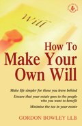 How To Make Your Own Will 4th Edition