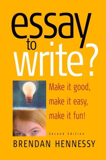 Brendan Hennessy - Essay To Write? 2nd Edition, E-bok. Tillgänglighet: Lägg i varukorg