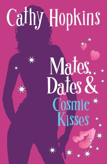 Cathy Hopkins - Mates, Dates and Cosmic Kisses, E-bok