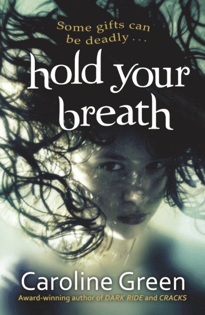 Caroline Green - Hold Your Breath, E-bok