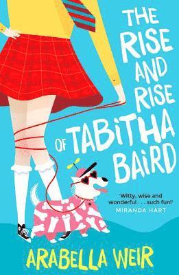 Arabella Weir - Rise and Rise of Tabitha Baird, Häftad