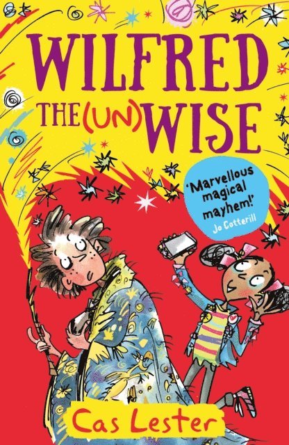 Cas Lester - Wilfred the Unwise, E-bok