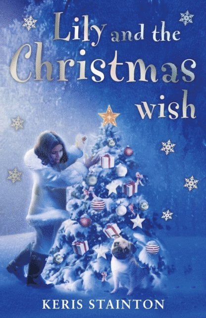 Keris Stainton - Lily and the Christmas Wish, E-bok