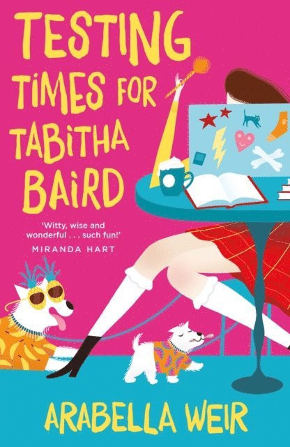 Arabella Weir - Testing Times for Tabitha Baird, E-bok