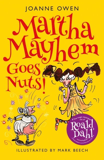 Joanne Owen - Martha Mayhem Goes Nuts!, E-bok