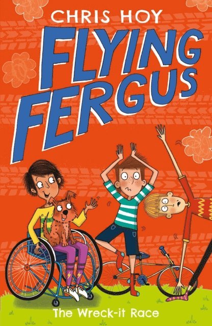 Sir Chris Hoy - Flying Fergus 7: The Wreck-It Race, E-bok