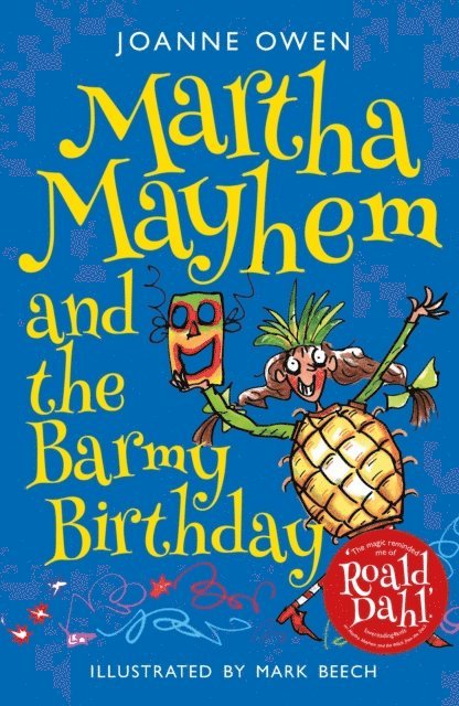 Joanne Owen - Martha Mayhem and the Barmy Birthday, E-bok