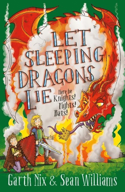 Sean Williams, Garth Nix - Let Sleeping Dragons Lie: Have Sword, Will Travel 2, E-bok