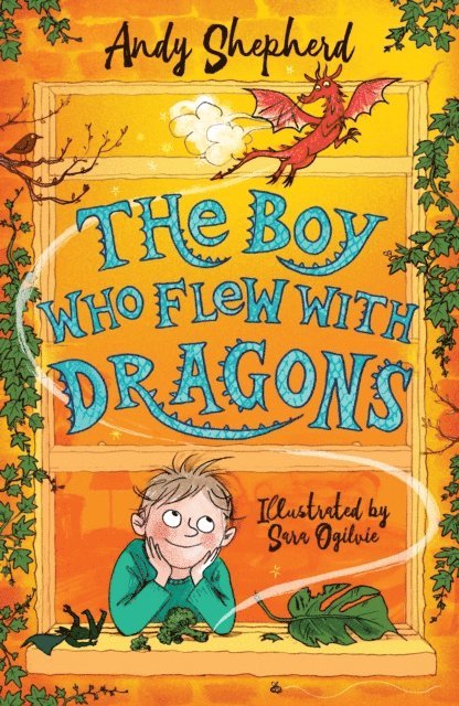 Andy Shepherd - Boy Who Flew with Dragons (The Boy Who Grew Dragons 3), E-bok