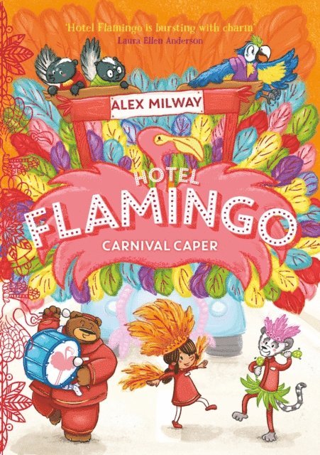 Alex Milway - Hotel Flamingo: Carnival Caper, E-bok